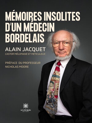 cover image of Mémoires insolites d'un médecin bordelais